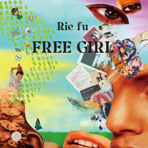 Rie Fu的專輯FREE GIRL