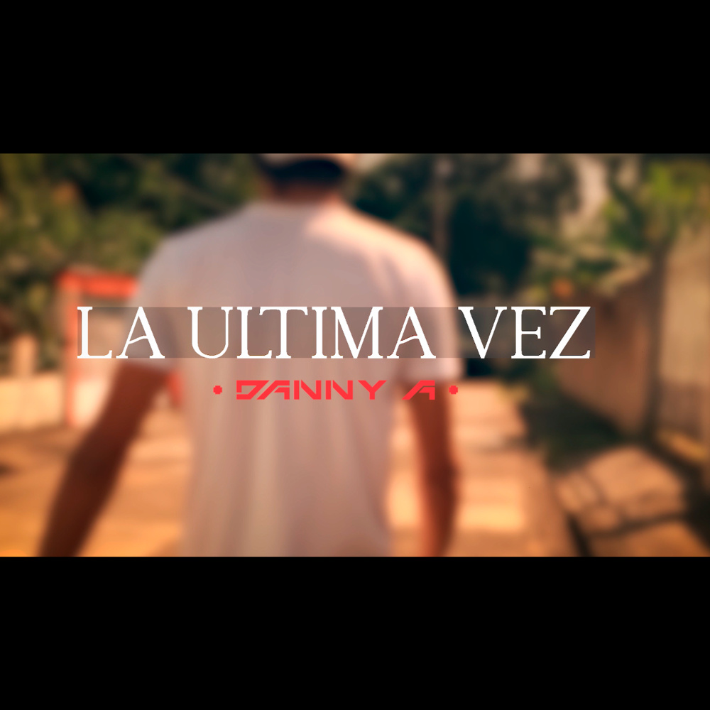 La última vez (Explicit)