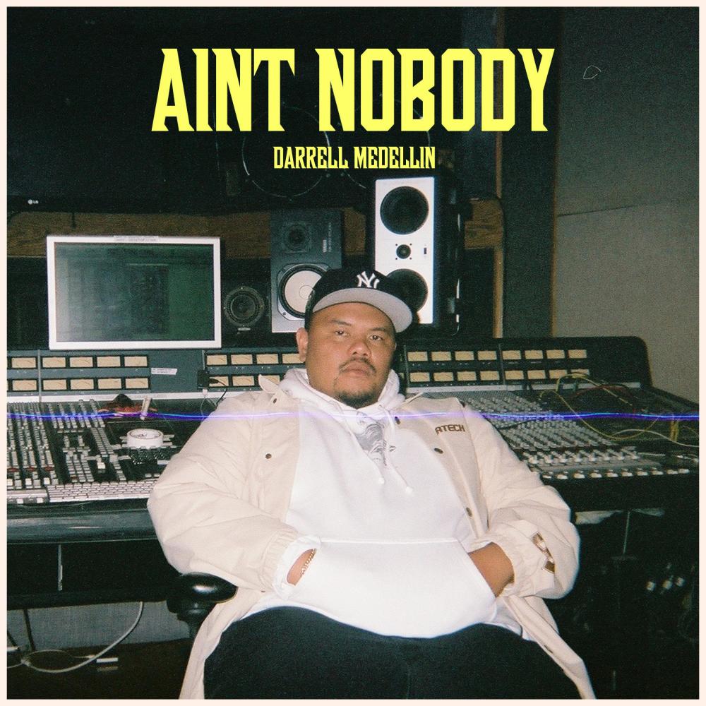 AIN'T NOBODY (Explicit)