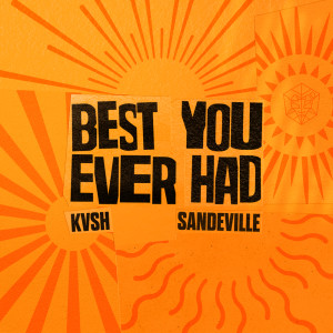 Album Best You Ever Had from KVSH