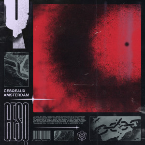Listen to Amsterdam song with lyrics from Cesqeaux