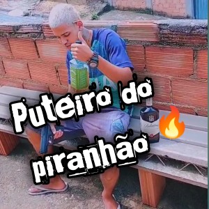 ดาวน์โหลดและฟังเพลง Mtg: Puteiro do Piranhão พร้อมเนื้อเพลงจาก dj erick martins