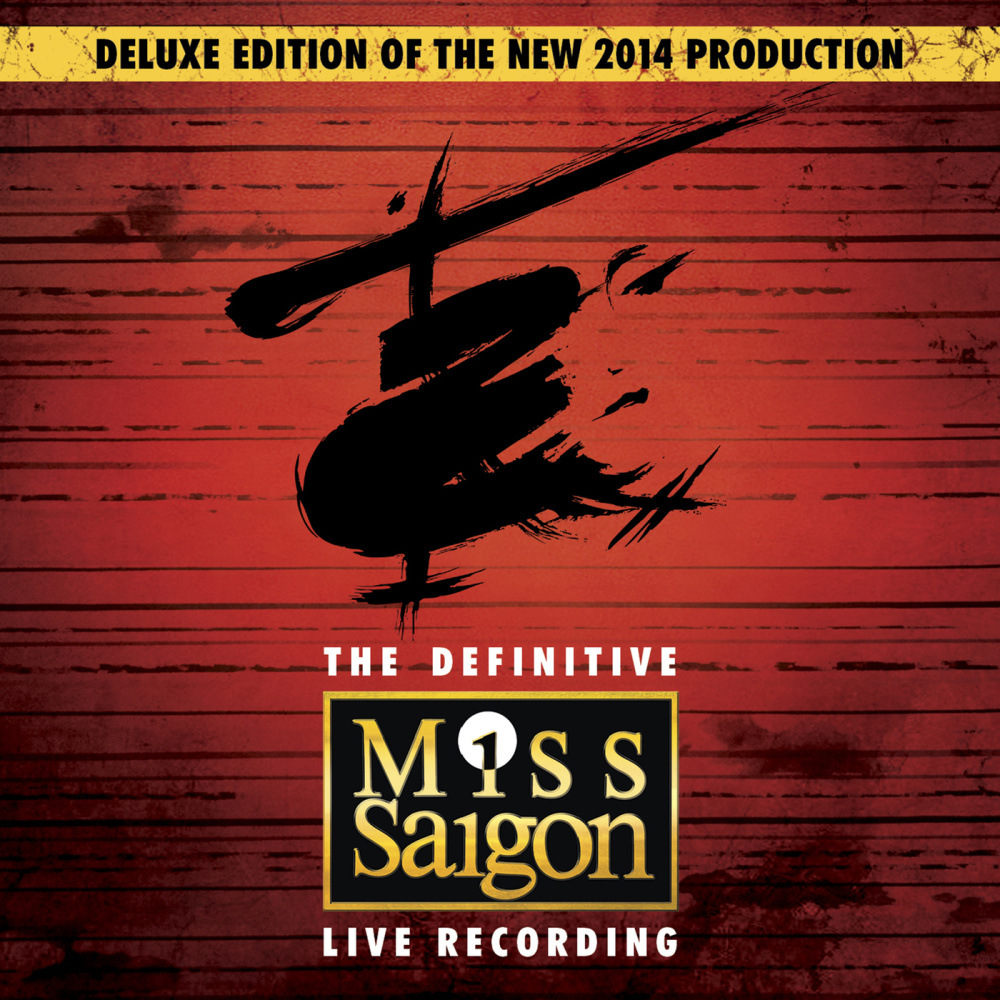Miss Saigon: The Definitive Live Recording
