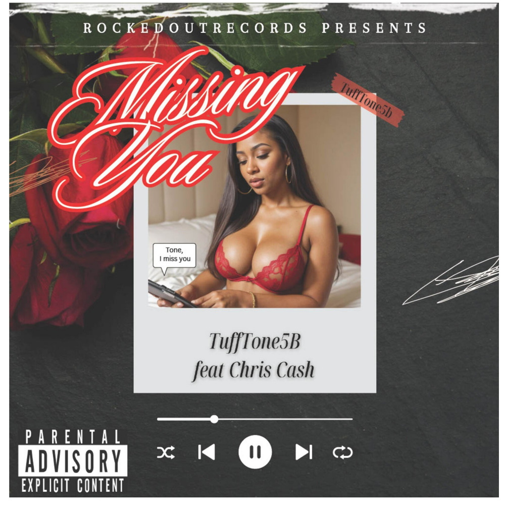 missing you (Explicit)