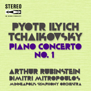 收聽Minneapolis Symphony Orchestra的Piano Concerto No.1 in B-Flat Minor, Op:23: III. Allegro con fuoco歌詞歌曲