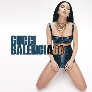 ดาวน์โหลดและฟังเพลง Gucci Balenciaga พร้อมเนื้อเพลงจาก Inna