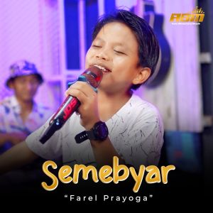 Listen to Semebyar (Ska Reggae) song with lyrics from Farel Prayoga