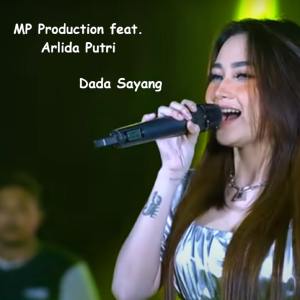 Dengarkan Dada Sayang lagu dari MP Production dengan lirik