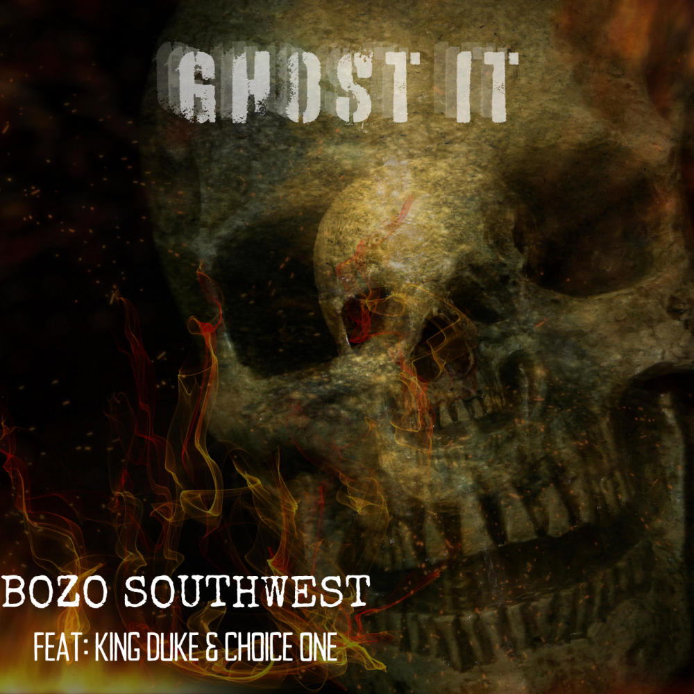 Ghost It (feat. King Duke & Choice One) (Explicit)