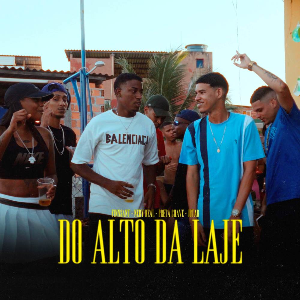 Alto da Laje (Explicit)