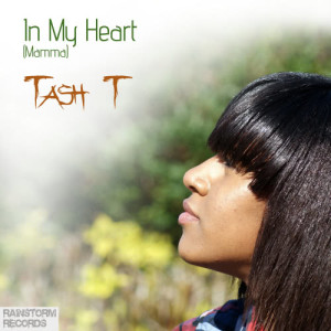 ดาวน์โหลดและฟังเพลง In My Heart (Momma) พร้อมเนื้อเพลงจาก Tash T