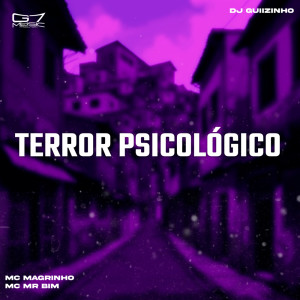 Listen to Terror Psicológico (Explicit) song with lyrics from DJ Guiizinho