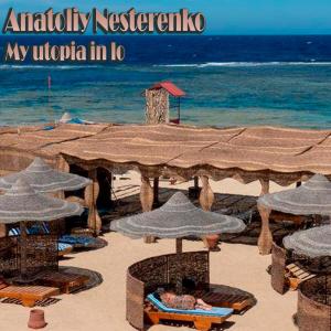 Listen to My utopia in Lo (original mix) song with lyrics from Anatoliy Nesterenko