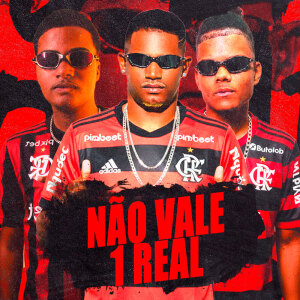 的專輯Não Vale 1 Real