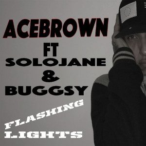 Album Flashing Lights (feat. Solojane & Buggsy) from 