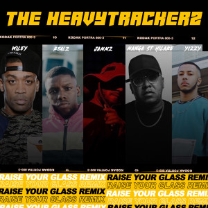 อัลบัม Raise Your Glass (Remix) ศิลปิน The HeavyTrackerz