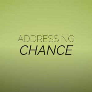 收听Danniel的Addressing Chance歌词歌曲