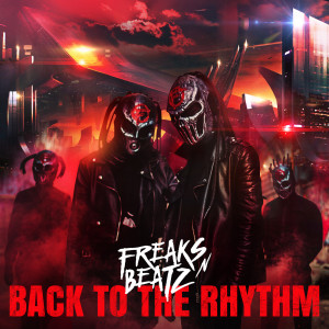 Album Back to the Rhythm from Freaks'n'Beatz