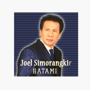 收听Joel Simorangkir的Dolok Simarjarunjung歌词歌曲