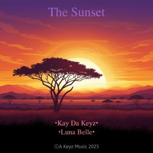 收聽Kay Da Keyz的The Sunset (Explicit)歌詞歌曲