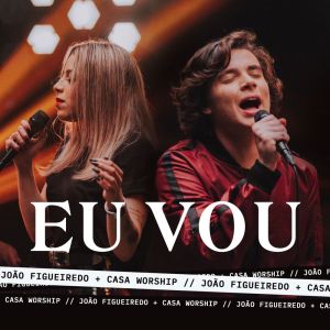 Album Eu Vou from João Figueiredo