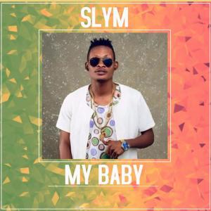 Listen to My Baby song with lyrics from Slym