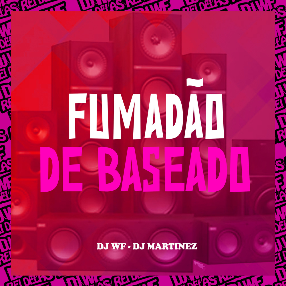 Fumadão de Baseado (Explicit)