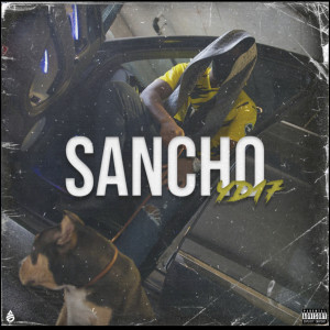 收聽YD17的Sancho (Explicit)歌詞歌曲