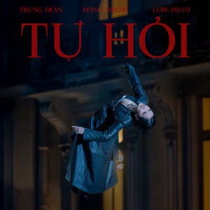 Listen to TỰ HỎI song with lyrics from Hồng Nhung