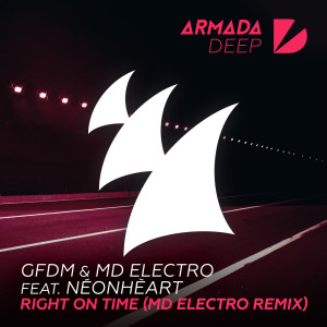 ดาวน์โหลดและฟังเพลง Right On Time (MD Electro Remix) พร้อมเนื้อเพลงจาก GFDM