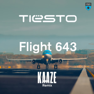 Album Flight 643 (KAAZE Remix) oleh Tiësto