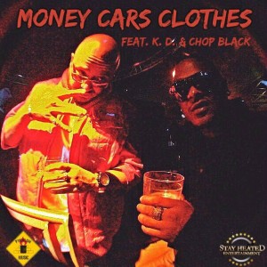 Chop Black的專輯Money Cars Clothes - Single