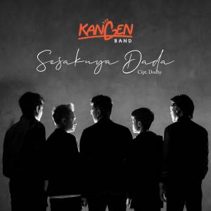 Listen to Sesaknya Dada song with lyrics from Kangen Band