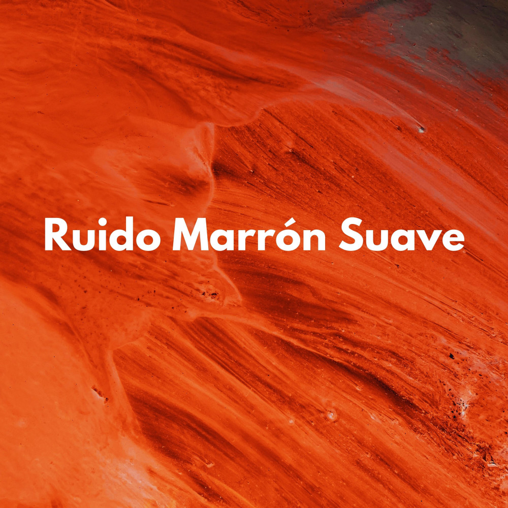 Sereno Y Felíz Ruido Marron