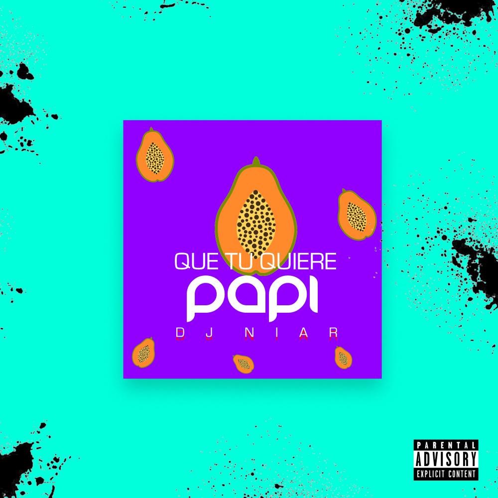 Que Tu Quiere Papi