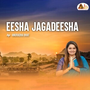 Album Eesha Jagadeesha from Anuradha Bhat