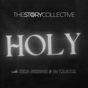 อัลบัม Holy ศิลปิน The Story Collective