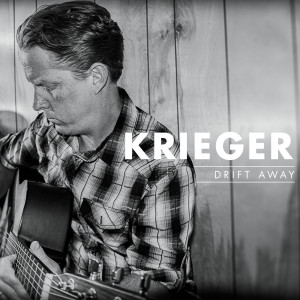 ดาวน์โหลดและฟังเพลง Drift Away พร้อมเนื้อเพลงจาก Krieger