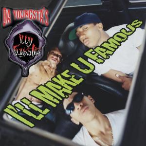 ดาวน์โหลดและฟังเพลง I'll Make U Famous (Remix) (Explicit) พร้อมเนื้อเพลงจาก Da Youngsta's