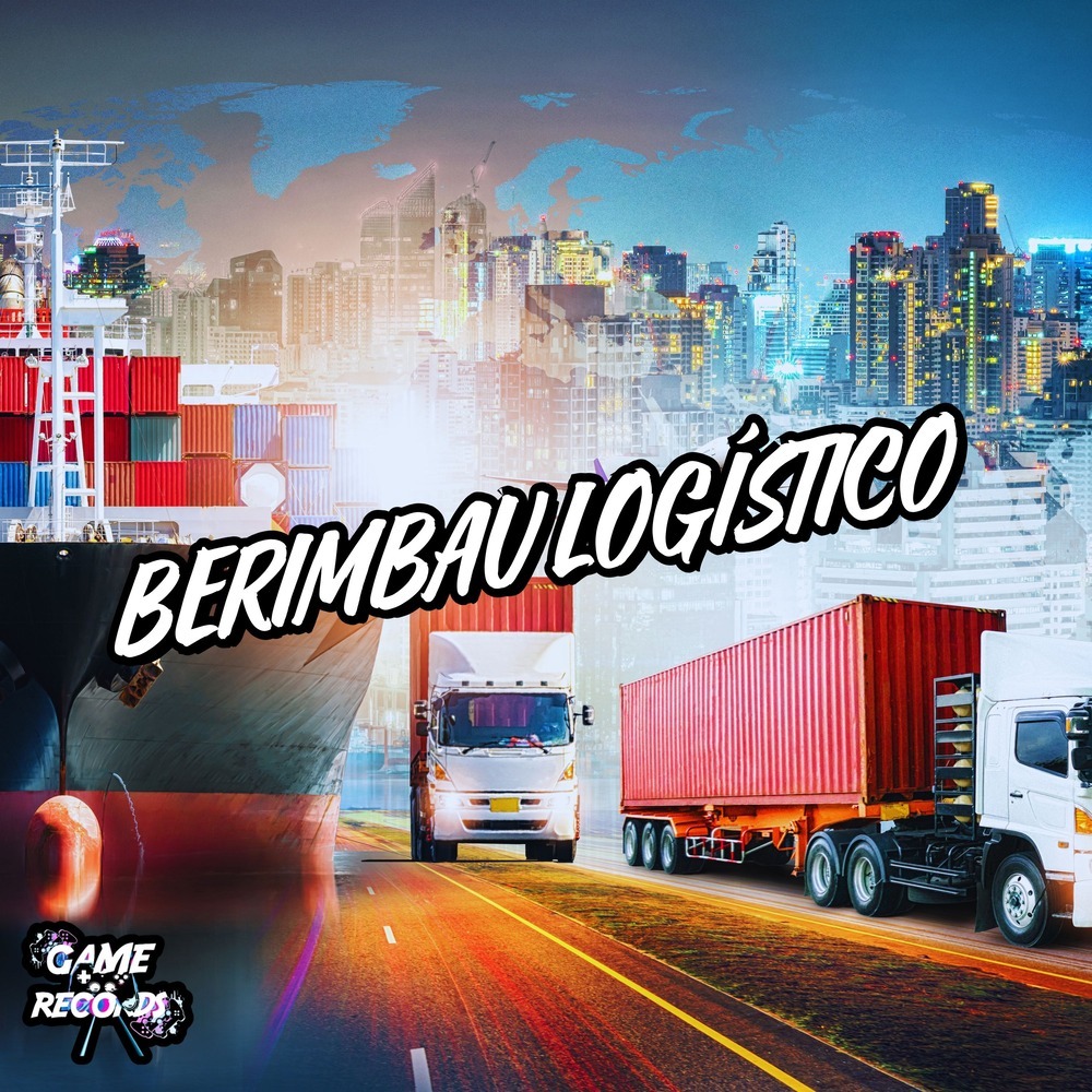 Berimbau Logístico (Explicit)