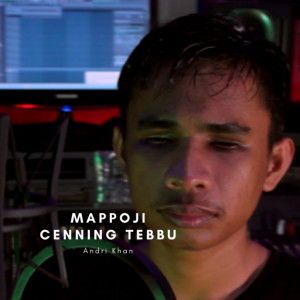 Dengarkan Mappoji Cenning Tebbu lagu dari Andri Khan dengan lirik