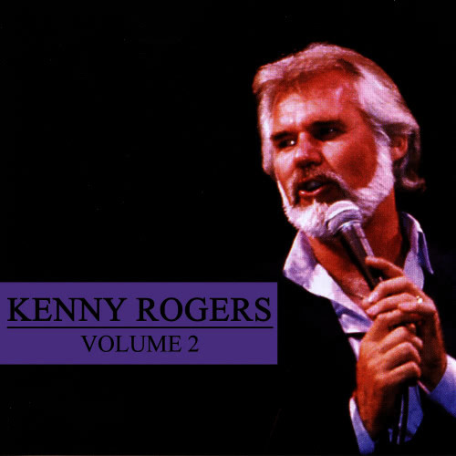 Free Download Kenny Rogers Kenny Rogers Volume 2 MP3 Songs