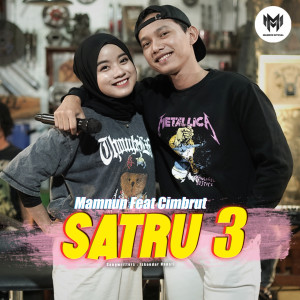 Dengarkan Satru 3 lagu dari Mamnun dengan lirik