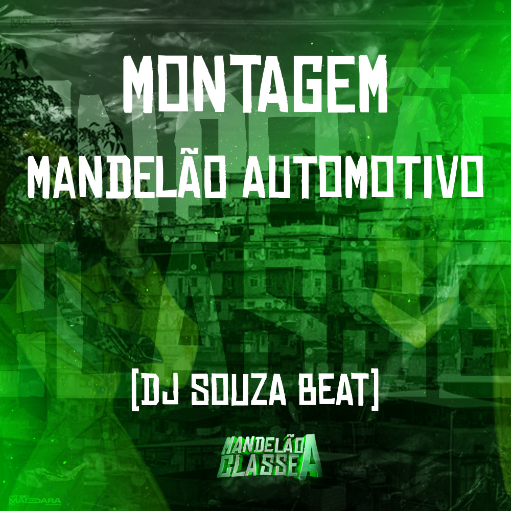Montagem - Mandelão Automotivo