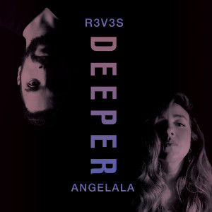 Angelala的專輯Deeper