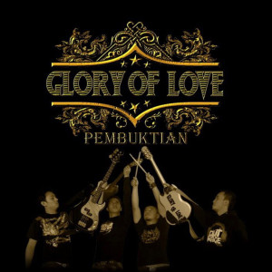 Glory of Love的专辑Pembuktian