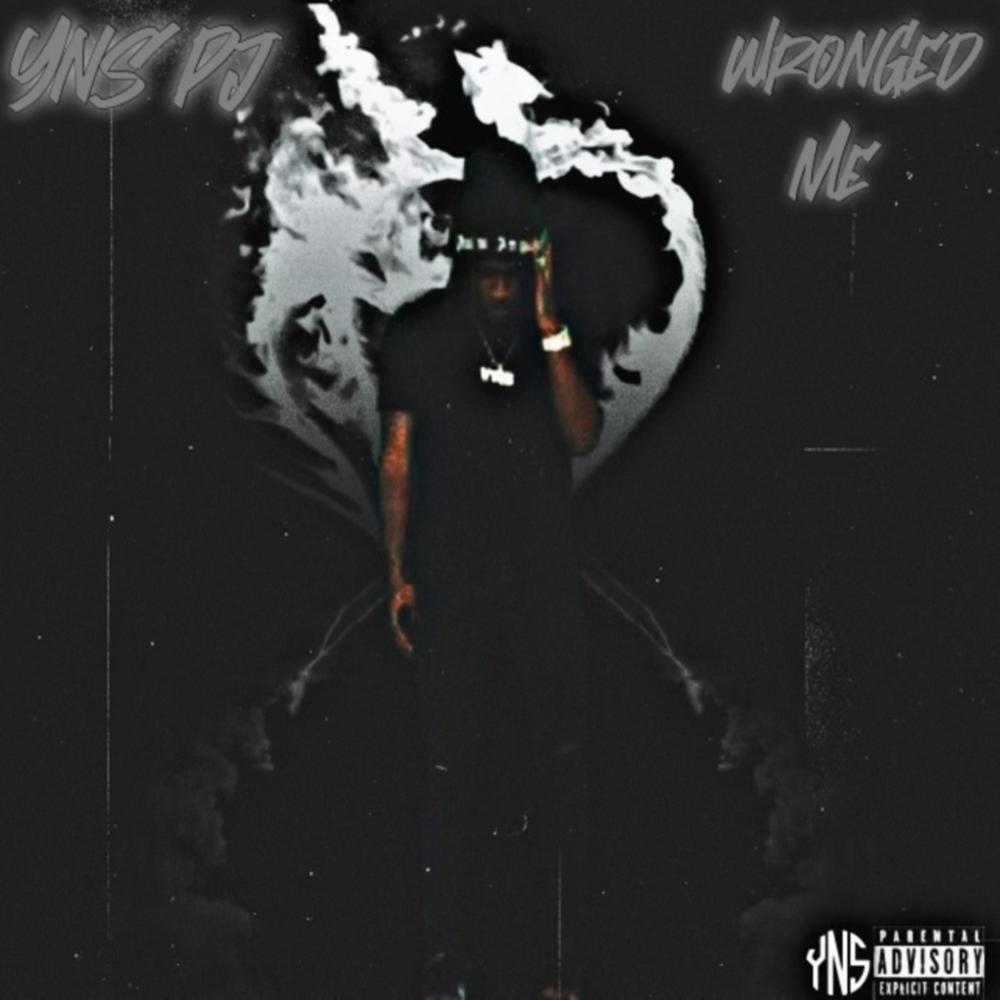 Wronged Me (Explicit)