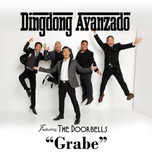 收聽Dingdong Avanzado的Grabe歌詞歌曲