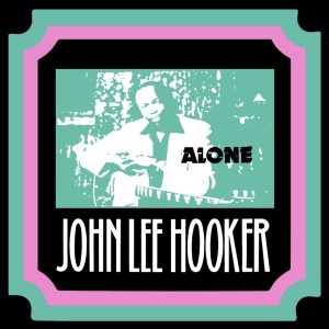 Listen to Momma Poppa Boogie song with lyrics from John Lee Hooker
