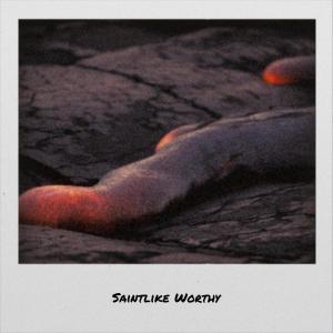 Listen to Saintlike Worthy song with lyrics from Zeny Souta